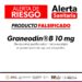 Alerta SSM sobre falsificación de medicamento Graneodín®️B 10 mg