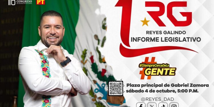 Invita Reyes Galindo a su 1er. Informe legislativo