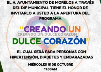 El Ayuntamiento de Morelos anuncia programa “Creando un Dulce Corazón” para fortalecer la salud de las familias: Julio César Conejo
