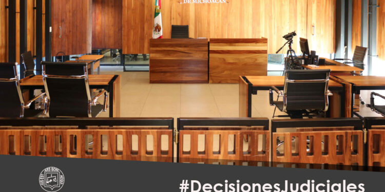 El Poder Judicial de Michoacán fortalece la impartición de justicia con resoluciones firmes y apegadas a derecho