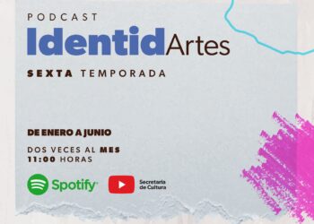 Estrena Secum sexta temporada del podcast cultural “IdentidArtes” este 8 de enero